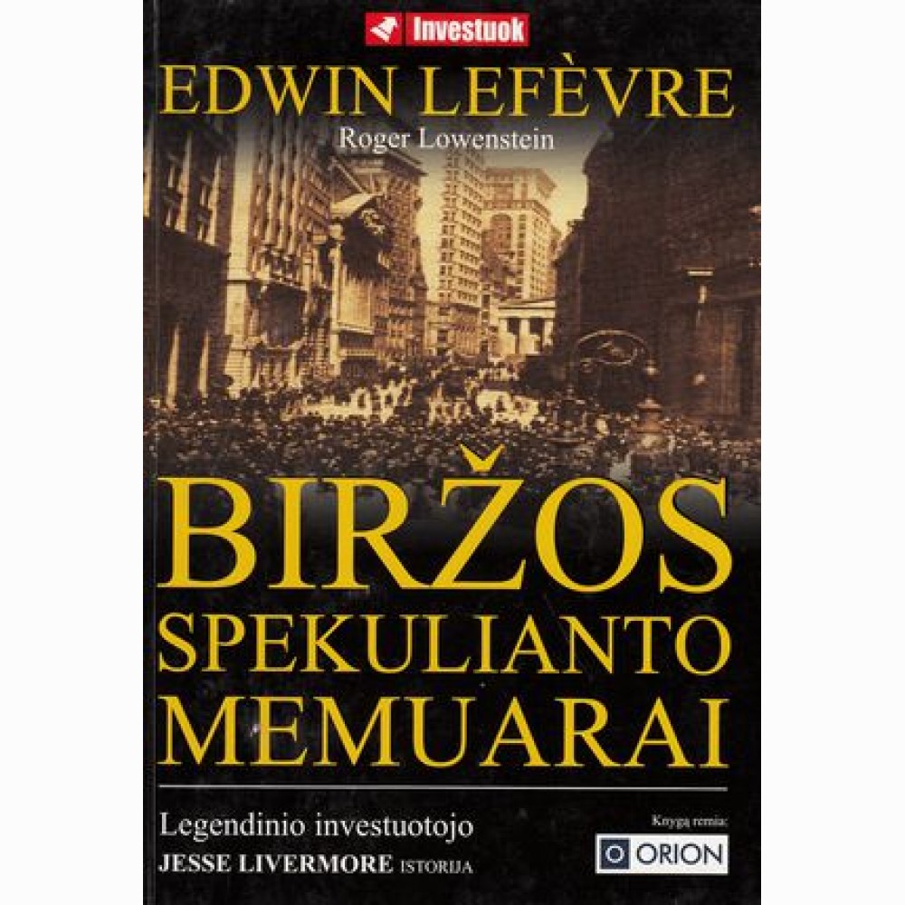 Biržos spekulianto memuarai