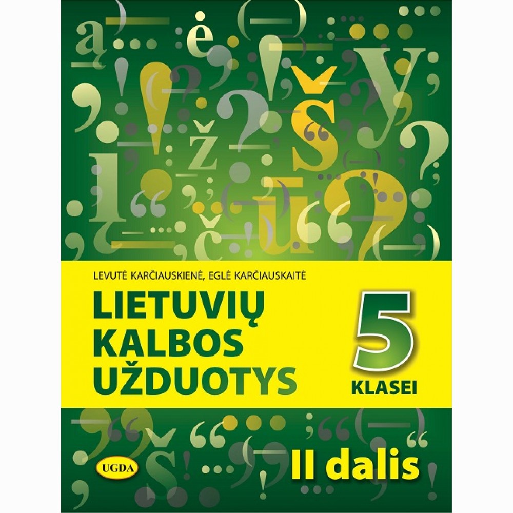 Lietuvių kalbos užduotys 5 klasei. 2 dalis