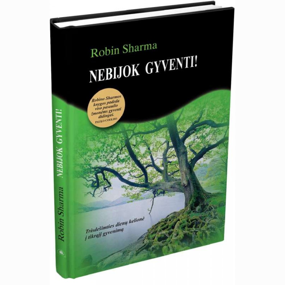 Nebijok gyventi