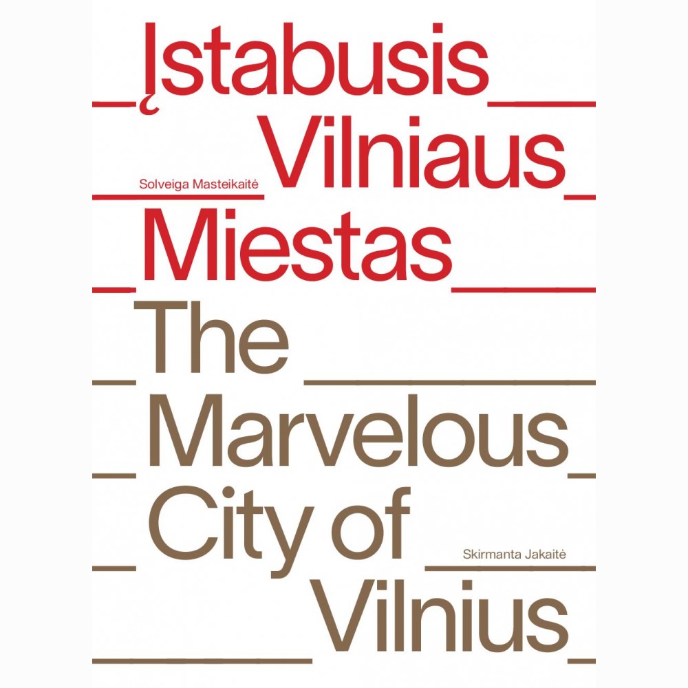 Įstabusis Vilniaus miestas