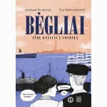 Bėgliai. Jūrų keliais į Ameriką