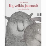 Ką veikia jausmai?