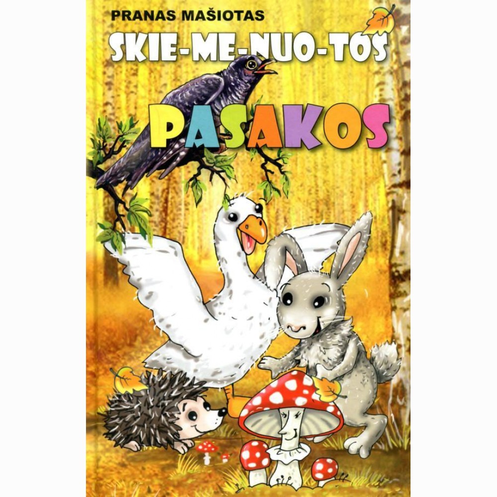 Skiemenuotos pasakos