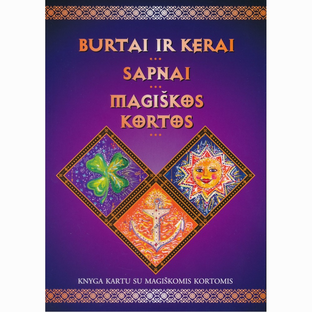 Burtai ir kerai, sapnai, magiškos kortos