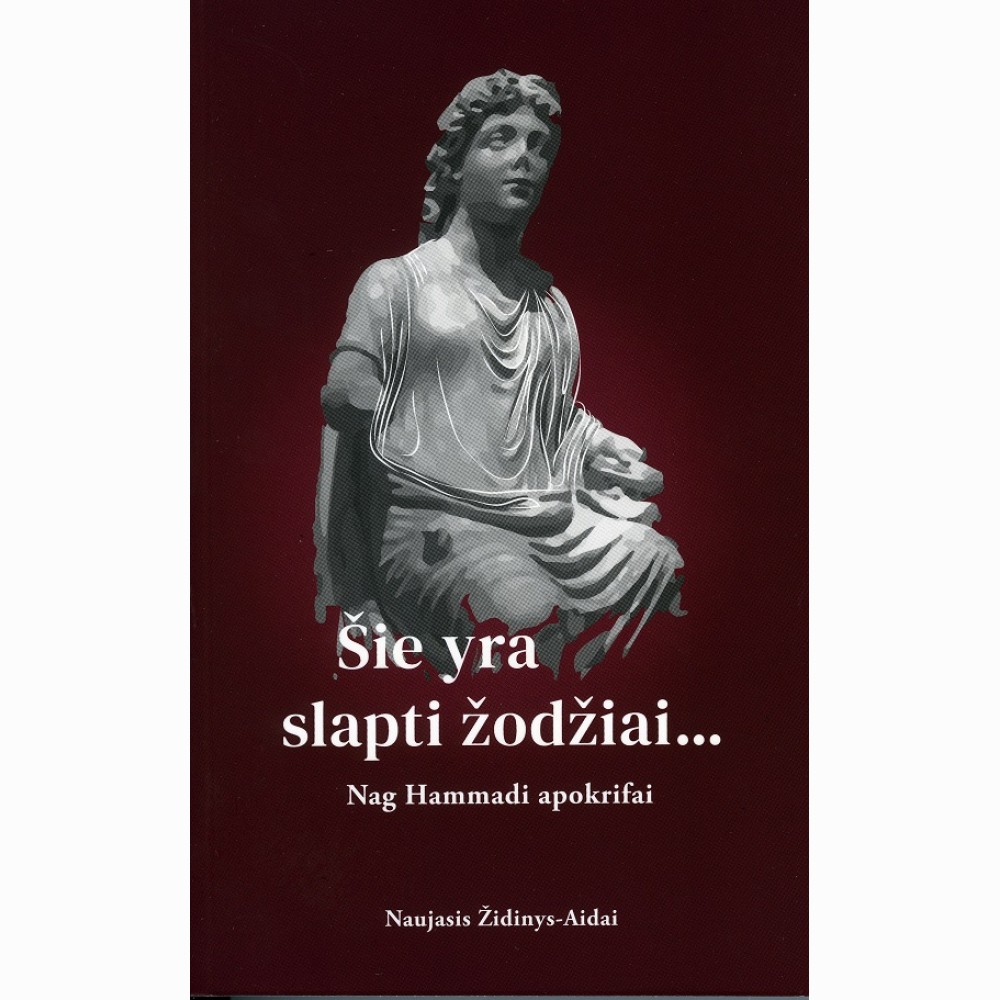 Šie yra slapti žodžiai... Nag Hammadi apokrifai