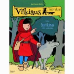Vilkius. Susitikimas ir kiti pasakojimai. 1 knyga
