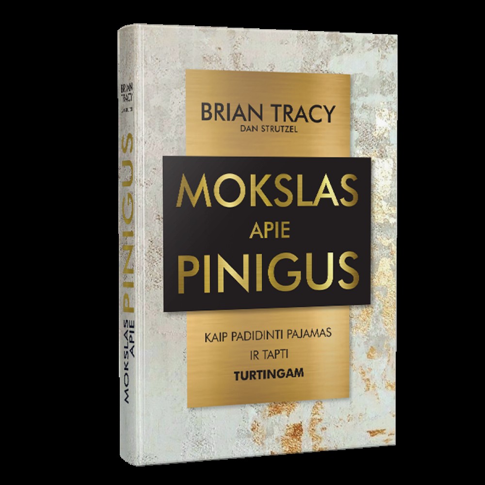 Mokslas apie pinigus. Kaip padidinti pajamas ir tapti turtingam