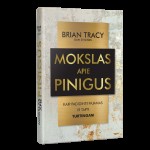 Mokslas apie pinigus. Kaip padidinti pajamas ir tapti turtingam
