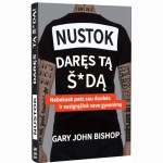 Nustok daręs tą š*dą. Nebekask pats sau duobės ir susigrąžink savo gyvenimą.