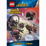 LEGO® DC Comics Super Heroes. Tamsos nuotykiai