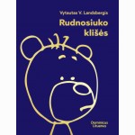 Rudnosiuko klišės