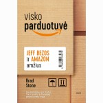Visko parduotuvė: Jeff Bezos ir Amazon amžius