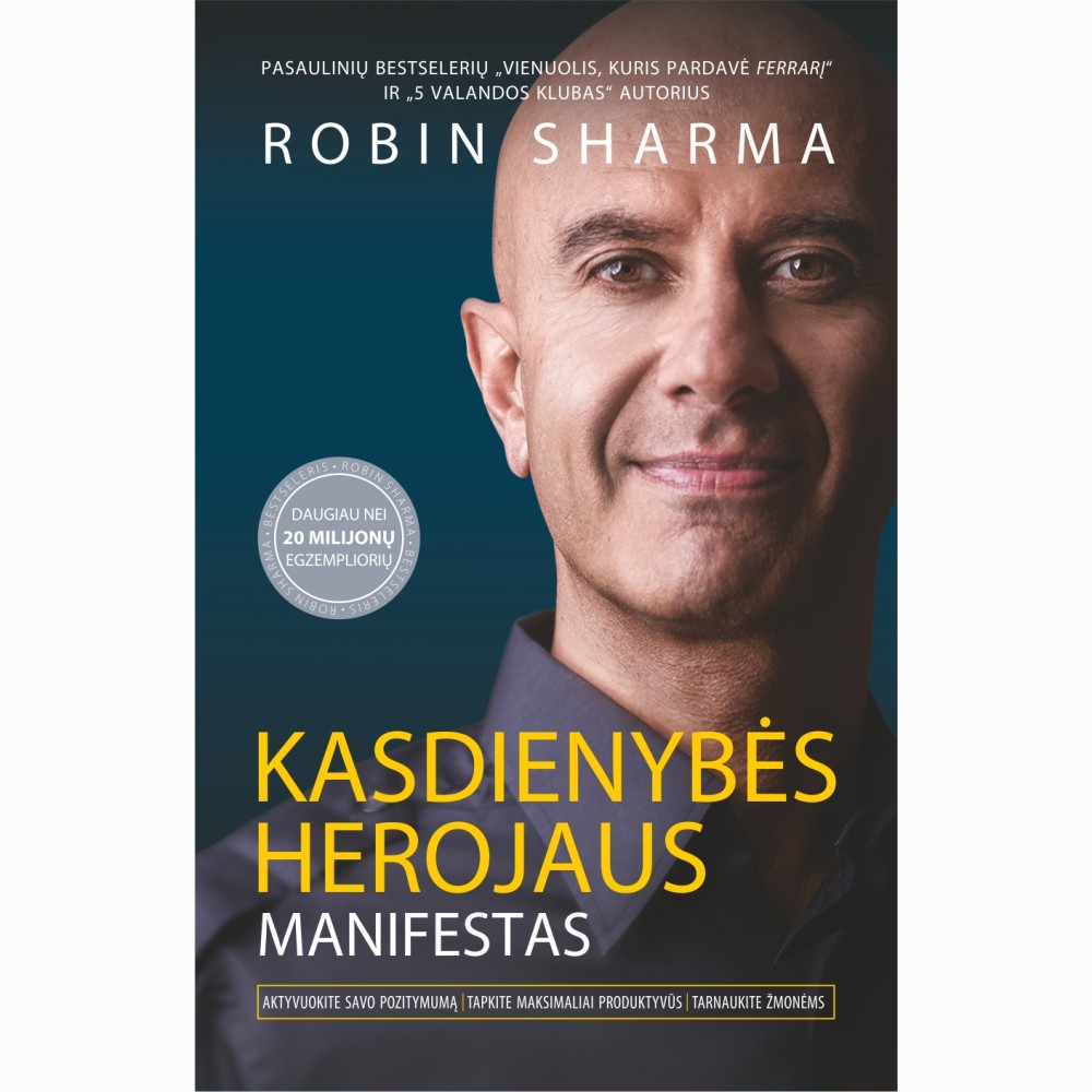 Kasdienybės Herojaus manifestas