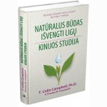 Natūralus būdas išvengti ligų. Kinijos studija