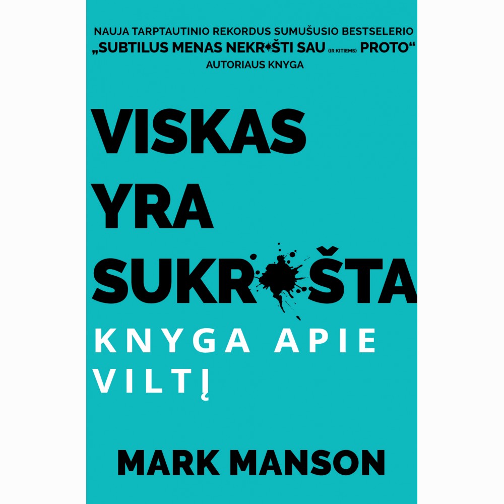 Viskas yra sukrušta: knyga apie viltį