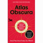 Atlas obscura: tyrinėtojo vadovas po slaptuosius pasaulio stebuklus