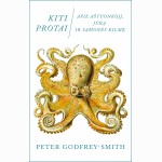 Kiti protai: apie aštuonkojį, jūrą ir sąmonės kilmę