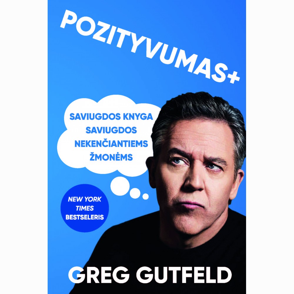 Pozityvumas +: saviugdos knyga saviugdos nekenčiantiems žmonėms