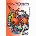Gyvūnai pro žiūronus. Skaityk ir spalvink