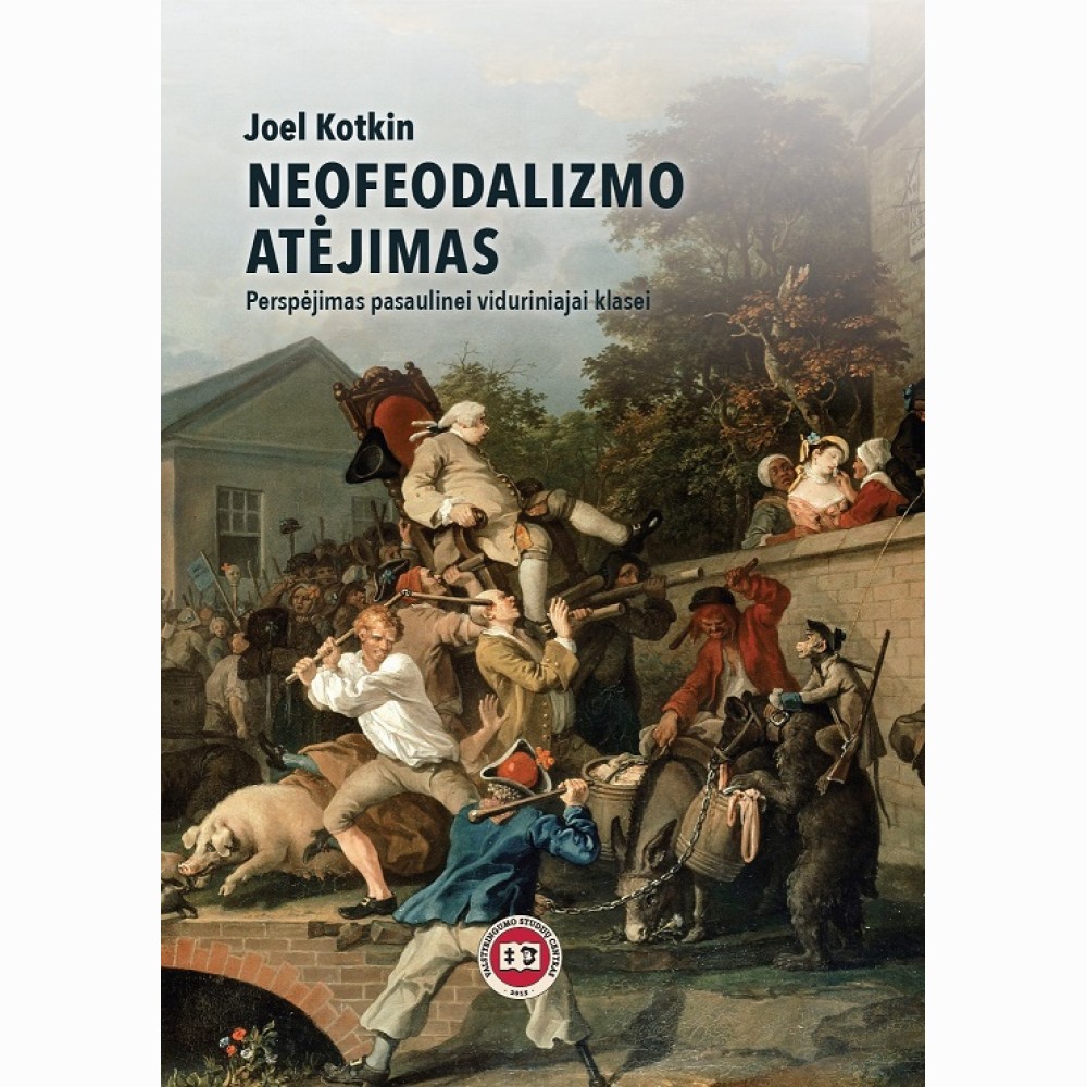 Neofeodalizmo atėjimas