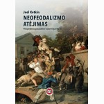 Neofeodalizmo atėjimas