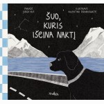 Šuo kuris išeina naktį