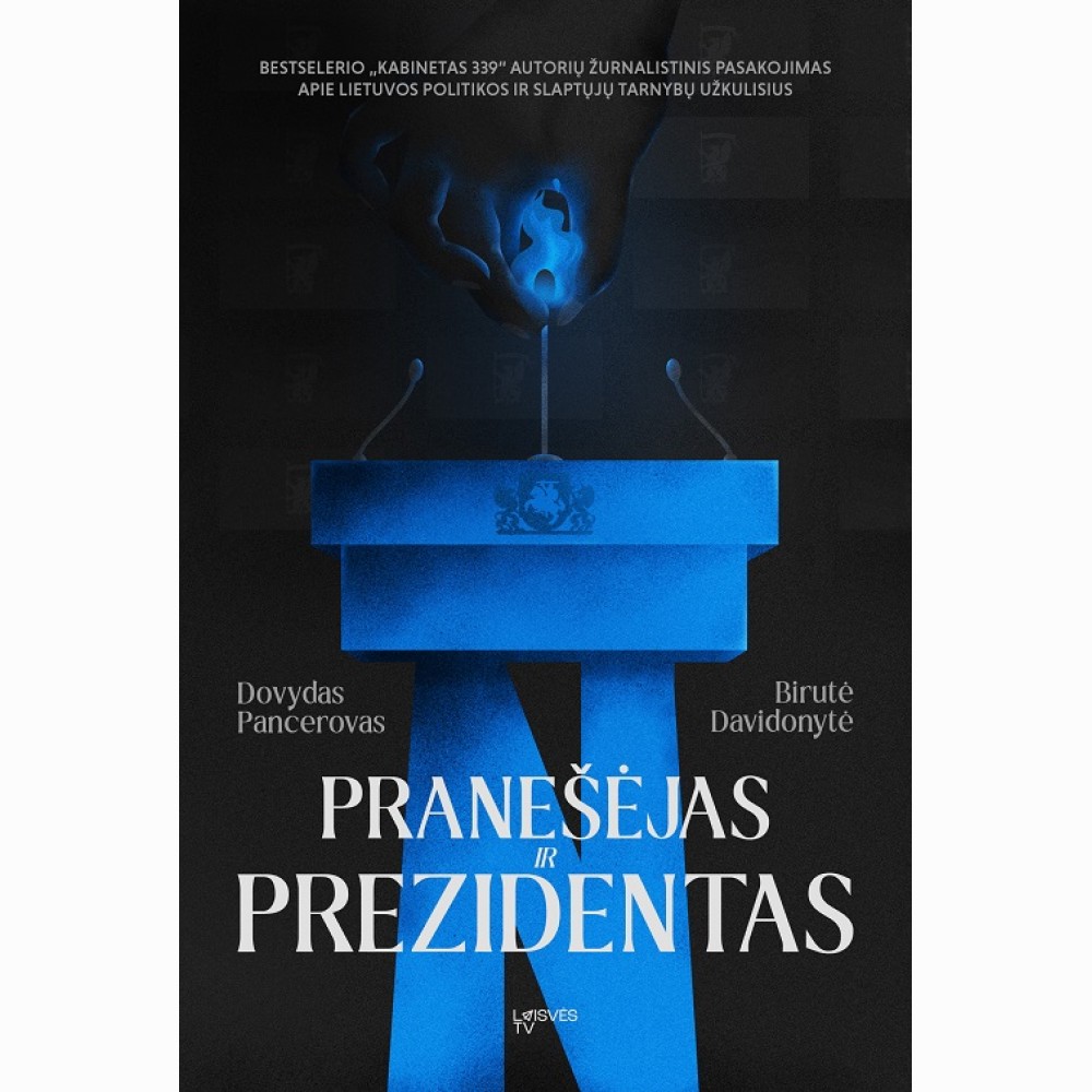 Pranešėjas ir Prezidentas