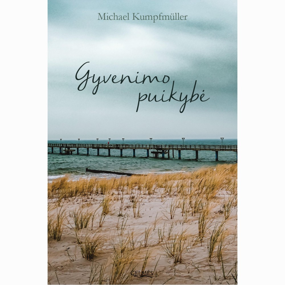 Gyvenimo puikybė