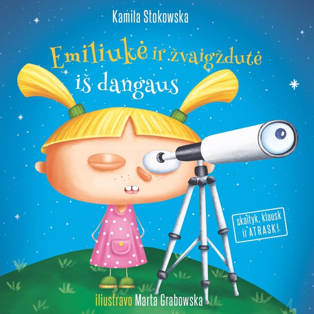 Emiliukė ir žvaigždutė iš dangaus