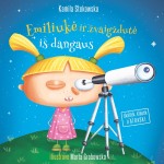 Emiliukė ir žvaigždutė iš dangaus
