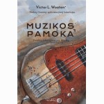 Muzikos pamoka. Dvasinis tobulėjimas per Muziką