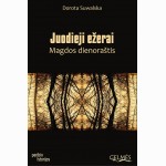 Juodieji ežerai. Magdos dienoraštis