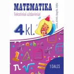 Matematika: tekstiniai uždaviniai 4 klasei 1 dalis