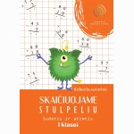Skaičiuojame stulpeliu. Sudėtis ir atimtis. 1 klasė