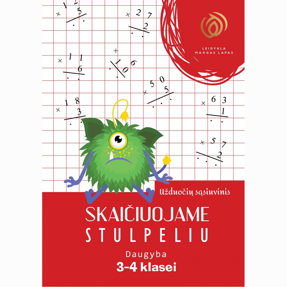 Skaičiuojame stulpeliu. Daugyba. 3-4 klasė