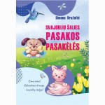 Svajoklių šalies pasakos pasakėlės