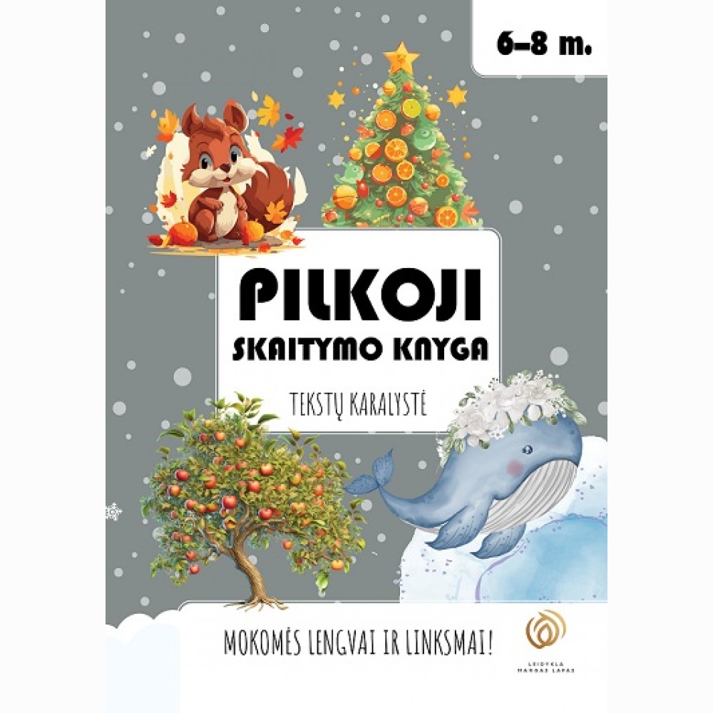 Pilkoji skaitymo knyga. Tekstų karalystė