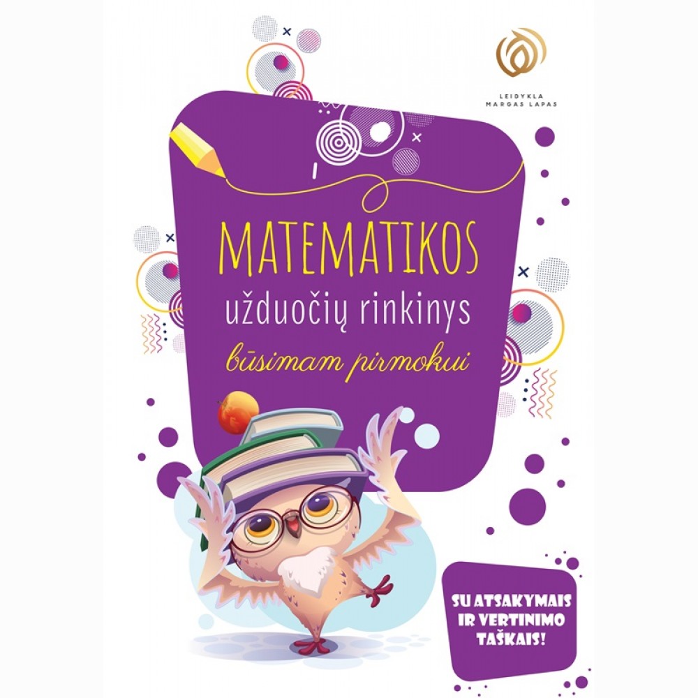 Matematikos užduočių rinkinys būsimam pirmokui