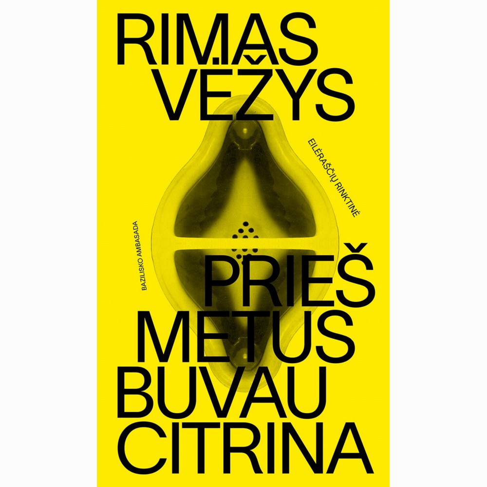 Prieš metus buvau citrina