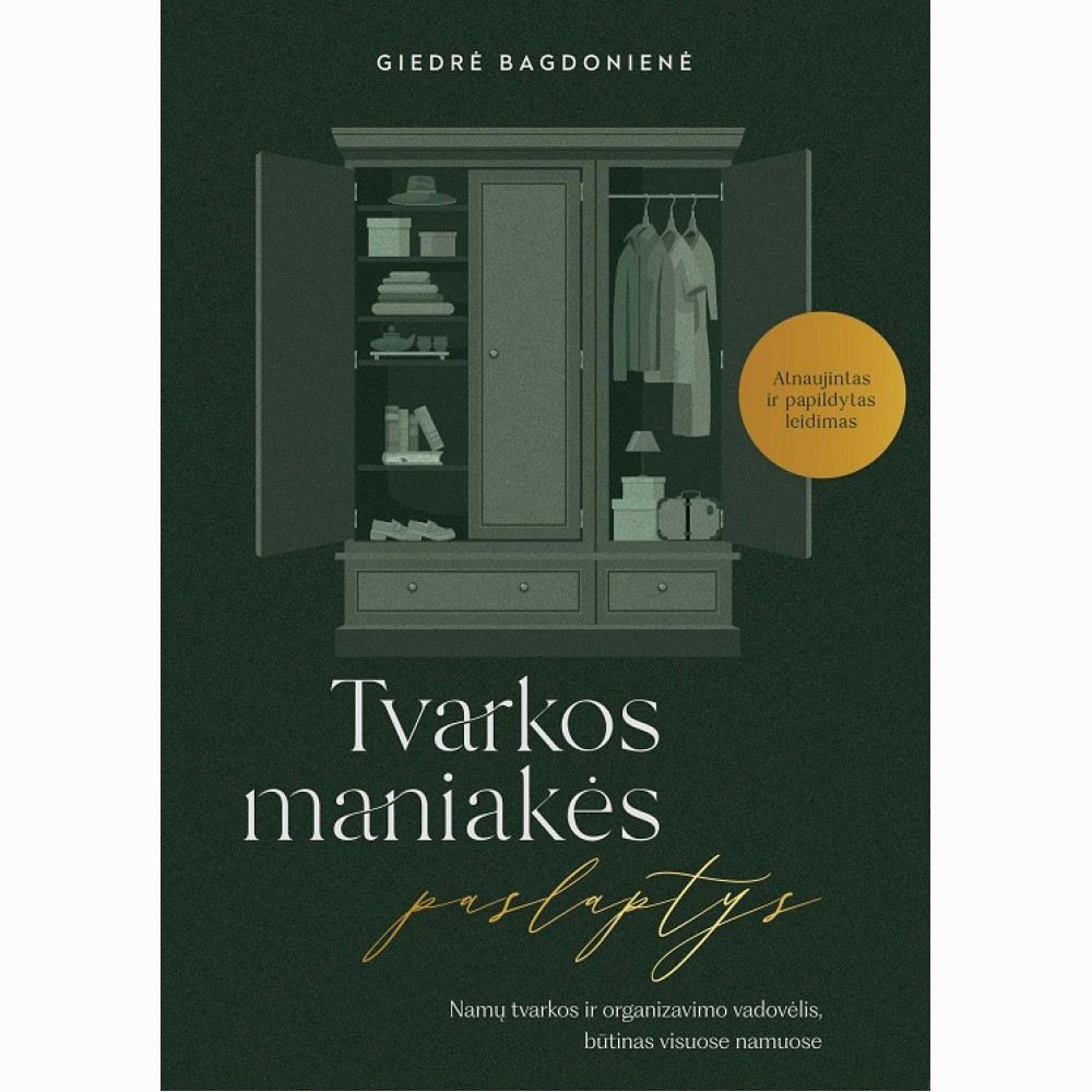Tvarkos maniakės paslaptys
