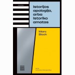 Istorijos apologija, arba Istoriko amatas