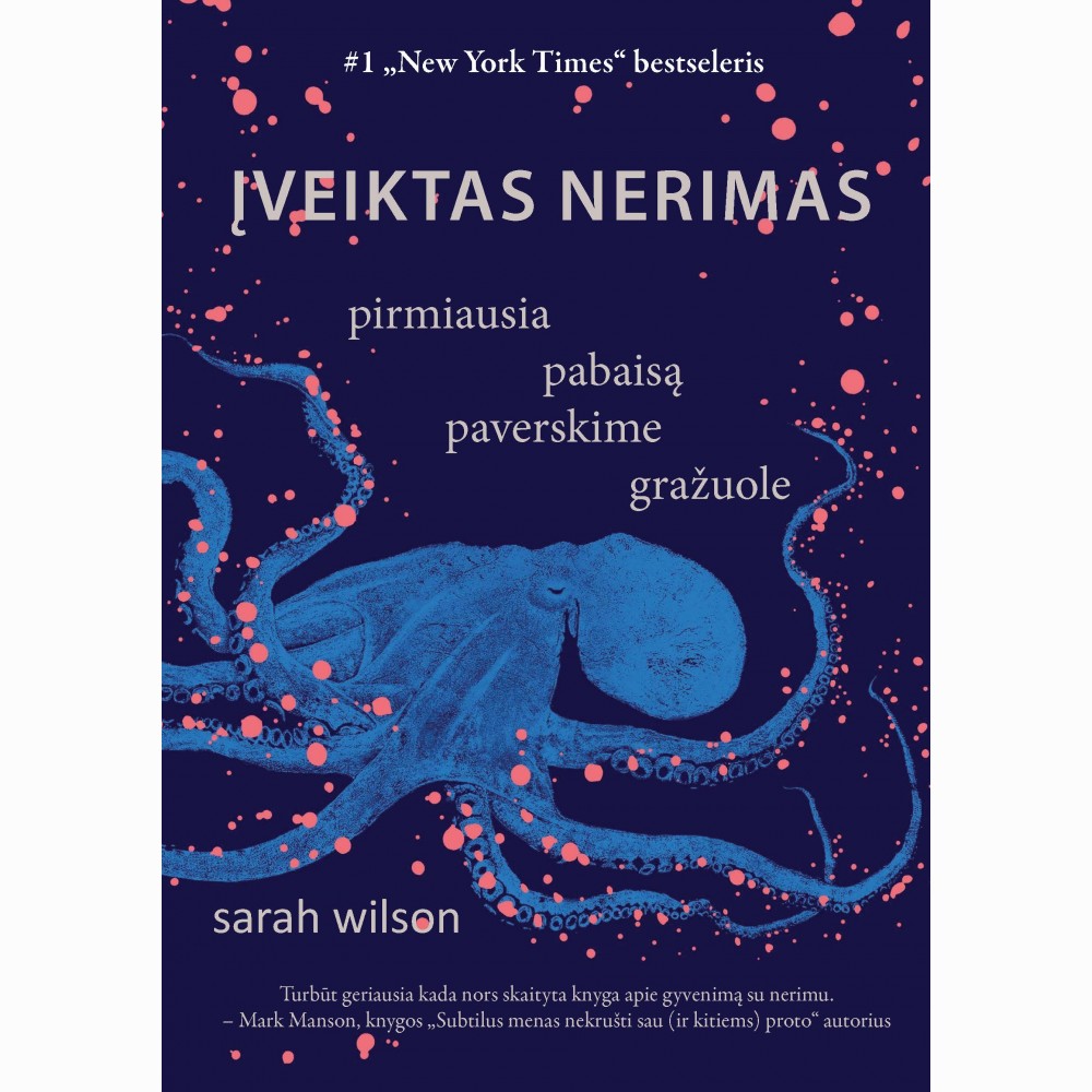 Įveiktas nerimas. Pirmiausia pabaisą paverskime gražuole