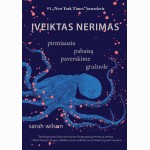 Įveiktas nerimas. Pirmiausia pabaisą paverskime gražuole