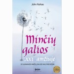 Minčių galios XXIa.