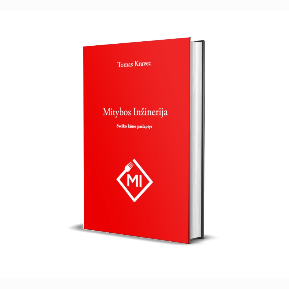 Mitybos Inžinerija - Sveiko kūno paslaptys