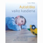 Autistiško vaiko kasdiena