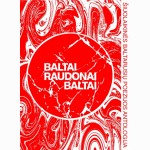 Baltai Raudonai Baltai