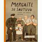 Mergaitė su šautuvu. Istorija apie mergaitę partizanę