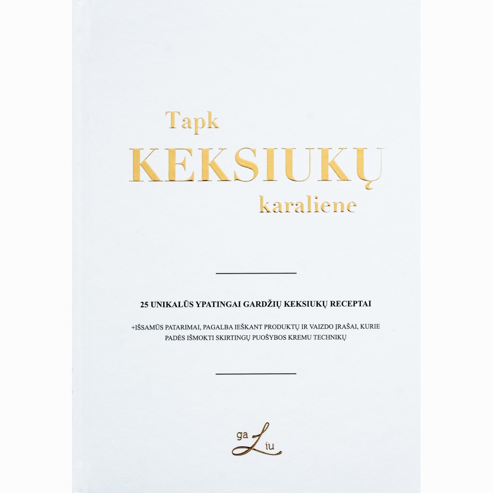 Tapk keksiukų karaliene