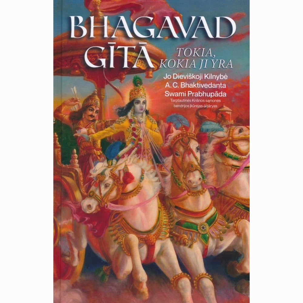 Bhagavadgita. Tokia, kokia ji yra